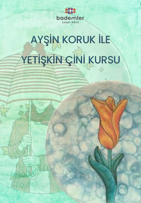 Ayşin Koruk ile Çini Atölyeleri - Yetişkinler için