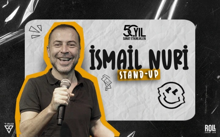 İsmail Nuri Stand Up Gösterisi