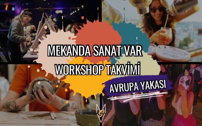 Mekanda Sanat Var: Heykel ve Resim Workshopları | Avrupa Yakası