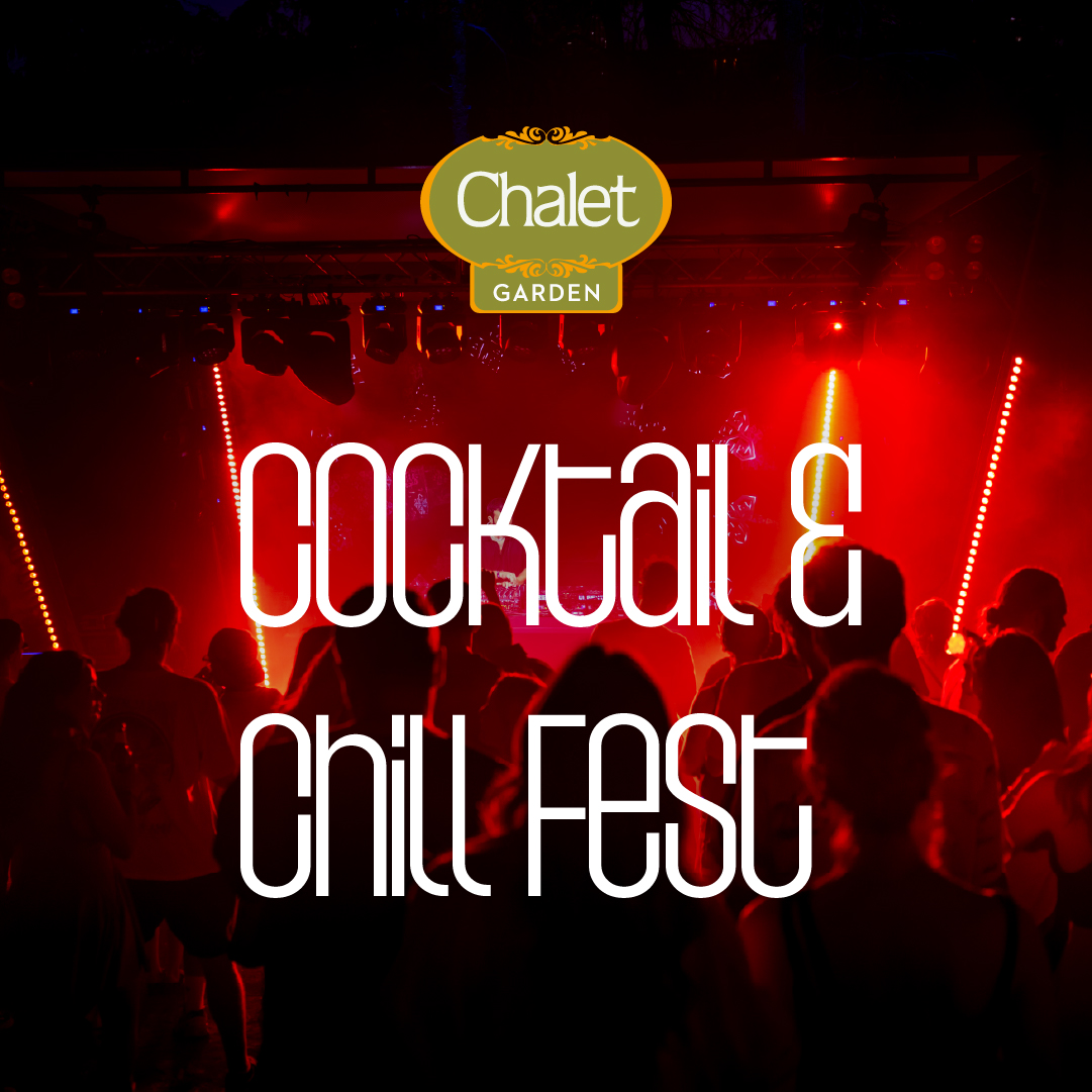 Cocktail and Chill Fest