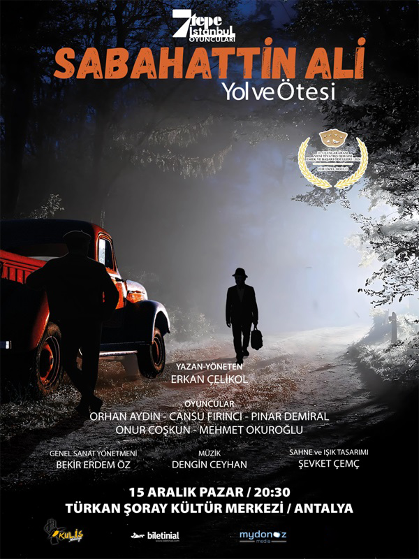 Sabahattin Ali - Yol ve Ötesi