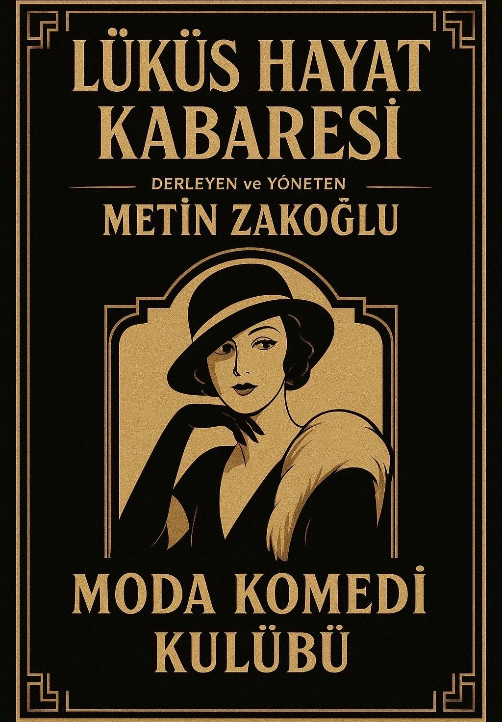 Lüküs Hayat Kabare