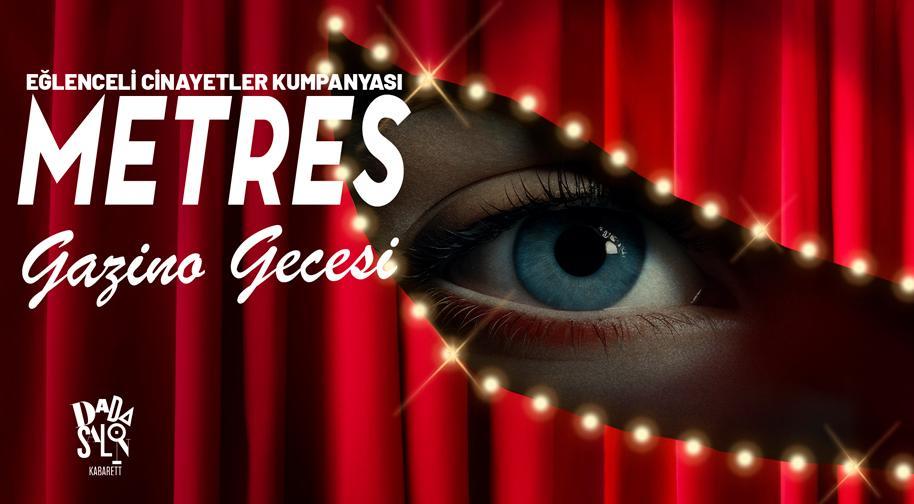 Eğlenceli Cinayetler Kumpanyası: Metres Gazino Gecesi!