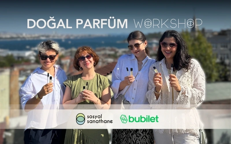 Parfüm Workshop: Sosyal Sanathane İzmir | Etkinlik Takvimi