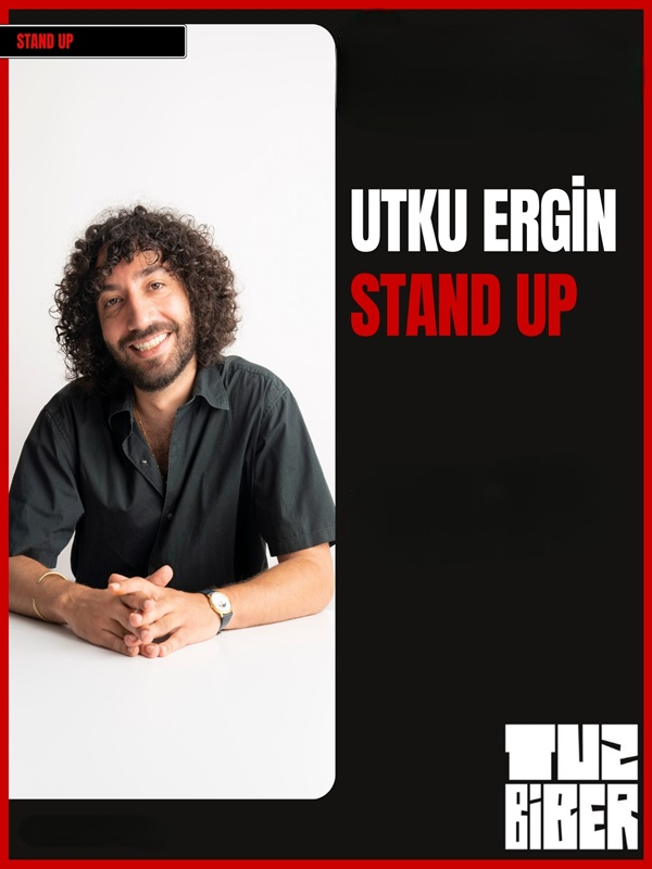 Utku Ergin Stand Up