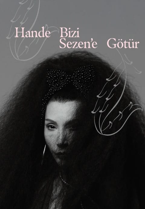 Hande Bizi Sezen'e Götür